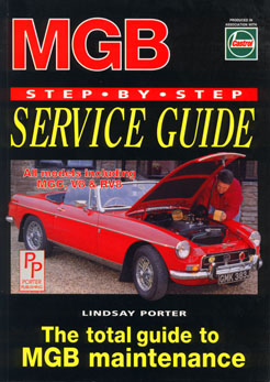 MGB Step by Step Service Guide